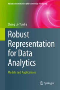 Robust Representation for Data Analytics : Models and Applications (Advanced Information and Knowledge Processing)