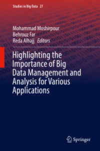 Highlighting the Importance of Big Data Management and Analysis for Various Applications (Studies in Big Data)