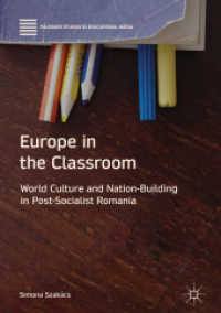 Europe in the Classroom : World Culture and Nation-Building in Post-Socialist Romania (Palgrave Studies in Educational Media)