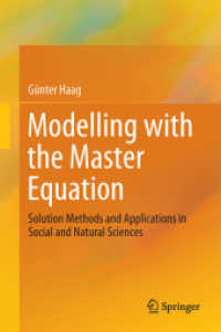 Modelling with the Master Equation : Solution Methods and Applications in Social and Natural Sciences