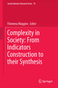 Complexity in Society: From Indicators Construction to their Synthesis (Social Indicators Research Series)