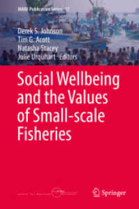 Social Wellbeing and the Values of Small-scale Fisheries (Mare Publication Series)