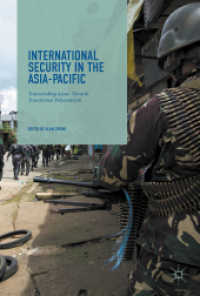 アジアパシフィックの国際安全保障<br>International Security in the Asia-Pacific : Transcending ASEAN towards Transitional Polycentrism
