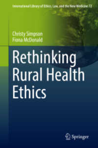 Rethinking Rural Health Ethics (International Library of Ethics, Law, and the New Medicine)