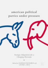 American Political Parties under Pressure : Strategic Adaptations for a Changing Electorate