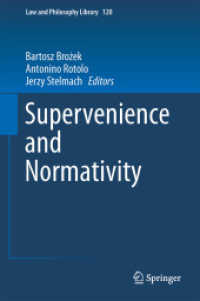 Supervenience and Normativity (Law and Philosophy Library)