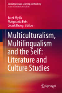 Multiculturalism, Multilingualism and the Self: Literature and Culture Studies (Second Language Learning and Teaching)