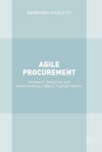 Agile Procurement : Volume II: Designing and Implementing a Digital Transformation