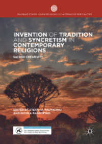 Invention of Tradition and Syncretism in Contemporary Religions : Sacred Creativity (Palgrave Studies in New Religions and Alternative Spiritualities)