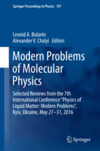 Modern Problems of Molecular Physics : Selected Reviews from the 7th International Conference 'Physics of Liquid Matter: Modern Problems', Kyiv, Ukraine, May 27 ̶ 31, 2016 (Springer Proceedings in Physics)