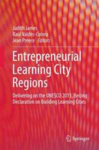 Entrepreneurial Learning City Regions : Delivering on the UNESCO 2013, Beijing Declaration on Building Learning Cities