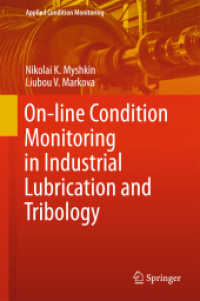 On-line Condition Monitoring in Industrial Lubrication and Tribology (Applied Condition Monitoring)