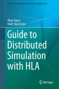 Guide to Distributed Simulation with HLA (Simulation Foundations, Methods and Applications)