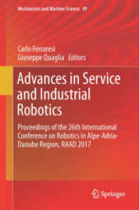 Advances in Service and Industrial Robotics : Proceedings of the 26th International Conference on Robotics in Alpe-Adria-Danube Region, RAAD 2017 (Mechanisms and Machine Science)