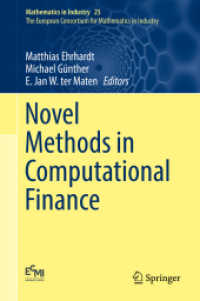コンピュータ金融の新手法<br>Novel Methods in Computational Finance (The European Consortium for Mathematics in Industry)