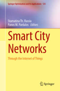 Smart City Networks : Through the Internet of Things (Springer Optimization and Its Applications)
