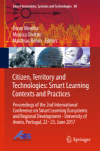 Citizen, Territory and Technologies: Smart Learning Contexts and Practices : Proceedings of the 2nd International Conference on Smart Learning Ecosystems and Regional Development - University of Aveiro, Portugal, 22-23, June 2017 (Smart Innovation, S