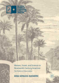 Women, Travel, and Science in Nineteenth-Century Americas : The Politics of Observation (Palgrave Studies in Literature, Science and Medicine)
