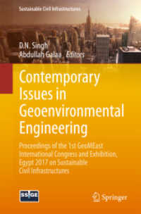 Contemporary Issues in Geoenvironmental Engineering : Proceedings of the 1st GeoMEast International Congress and Exhibition, Egypt 2017 on Sustainable Civil Infrastructures (Sustainable Civil Infrastructures)
