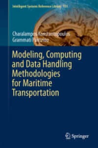 Modeling, Computing and Data Handling Methodologies for Maritime Transportation (Intelligent Systems Reference Library)