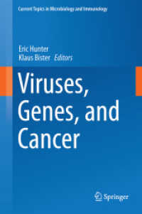 Viruses, Genes, and Cancer (Current Topics in Microbiology and Immunology) （2017）