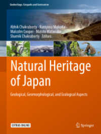 日本の自然遺産<br>Natural Heritage of Japan : Geological, Geomorphological, and Ecological Aspects (Geoheritage, Geoparks and Geotourism)