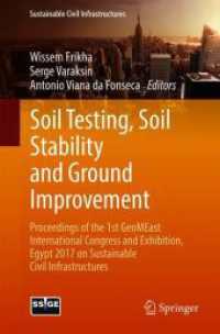 Soil Testing, Soil Stability and Ground Improvement : Proceedings of the 1st GeoMEast International Congress and Exhibition, Egypt 2017 on Sustainable Civil Infrastructures (Sustainable Civil Infrastructures)
