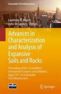 Advances in Characterization and Analysis of Expansive Soils and Rocks : Proceedings of the 1st GeoMEast International Congress and Exhibition, Egypt 2017 on Sustainable Civil Infrastructures (Sustainable Civil Infrastructures)