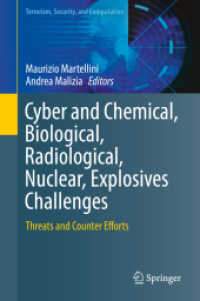 Cyber and Chemical, Biological, Radiological, Nuclear, Explosives Challenges : Threats and Counter Efforts (Terrorism, Security, and Computation)