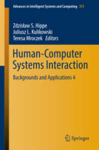 Human-Computer Systems Interaction : Backgrounds and Applications 4 (Advances in Intelligent Systems and Computing)