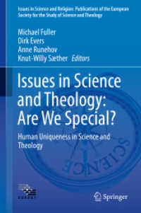 Issues in Science and Theology: Are We Special? : Human Uniqueness in Science and Theology (Issues in Science and Religion: Publications of the European Society for the Study of Science and Theology)