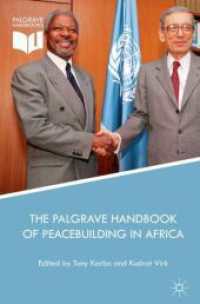 アフリカにおける平和構築ハンドブック<br>The Palgrave Handbook of Peacebuilding in Africa