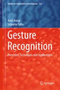 Gesture Recognition : Principles, Techniques and Applications (Studies in Computational Intelligence)