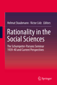 Rationality in the Social Sciences : The Schumpeter-Parsons Seminar 1939-40 and Current Perspectives