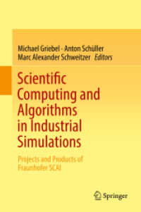 Scientific Computing and Algorithms in Industrial Simulations : Projects and Products of Fraunhofer SCAI