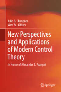 New Perspectives and Applications of Modern Control Theory : In Honor of Alexander S. Poznyak