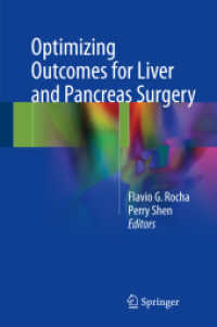 Optimizing Outcomes for Liver and Pancreas Surgery （2018）