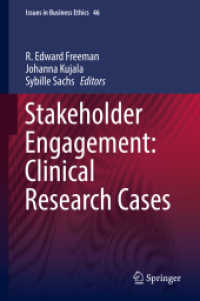 Stakeholder Engagement: Clinical Research Cases (Issues in Business Ethics)