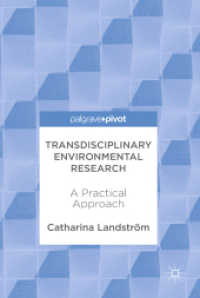 Transdisciplinary Environmental Research : A Practical Approach