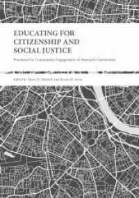 Educating for Citizenship and Social Justice : Practices for Community Engagement at Research Universities