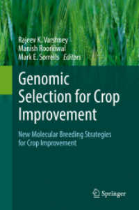 Genomic Selection for Crop Improvement : New Molecular Breeding Strategies for Crop Improvement