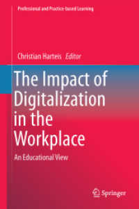The Impact of Digitalization in the Workplace : An Educational View (Professional and Practice-based Learning)