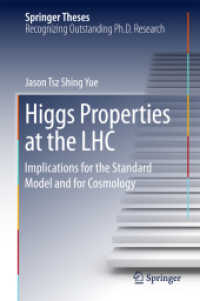 Higgs Properties at the LHC : Implications for the Standard Model and for Cosmology (Springer Theses)