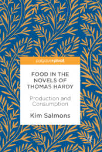 Food in the Novels of Thomas Hardy : Production and Consumption