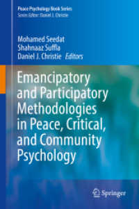 Emancipatory and Participatory Methodologies in Peace, Critical, and Community Psychology (Peace Psychology Book Series)