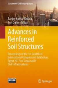 Advances in Reinforced Soil Structures : Proceedings of the 1st GeoMEast International Congress and Exhibition, Egypt 2017 on Sustainable Civil Infrastructures (Sustainable Civil Infrastructures)