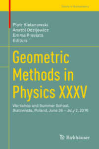 Geometric Methods in Physics XXXV : Workshop and Summer School, Białowieża, Poland, June 26 - July 2, 2016 (Trends in Mathematics)