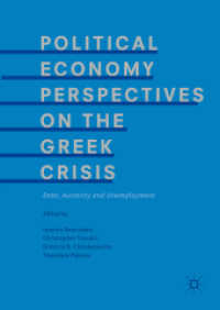 Political Economy Perspectives on the Greek Crisis : Debt, Austerity and Unemployment