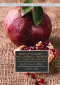 Story and Philosophy for Social Change in Medieval and Postmodern Writing : Reading for Change (The New Middle Ages)