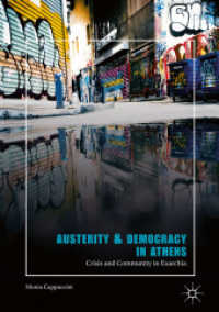 Austerity & Democracy in Athens : Crisis and Community in Exarchia